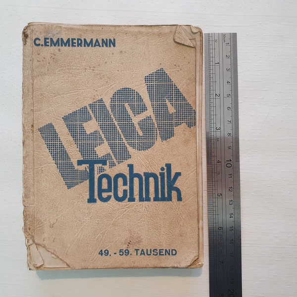 Leica- Technik vintage Photography manual 1944. Vintage Book. C Emmermann. Wilhelm Knapp Very well used worn.German text lots of photos (F)