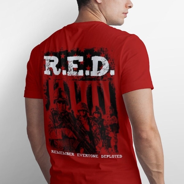 Remember Everyone Deployed T-Shirt, R.E.D. T-Shirt, Always Remember Our Soldiers Patriotic T-Shirt, US Flag Military T-Shirt, Red T-shirt