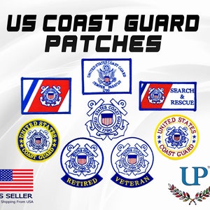 US Coast Guard Iron On and Velcro Patches, Retired and Veteran Patches, Embroidered US Coast Guard Patches for Jackets, T-Shirts and Masks