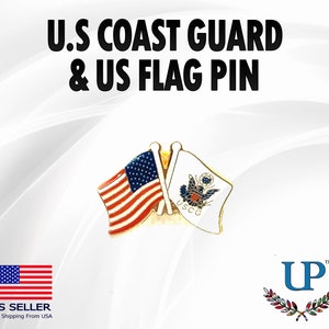 U.S. Coast Guard & U.S. Flag Lapel Pin, U.S. Coast Guard and U.S. Flag Lapel Pin, U.S. Coast Guard lapel pins for man and woman, coastie pin