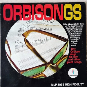 Vintage Orbinsongs - Roy Orbison Sings His Own and Other Great Songs Vinyl Record Album 12&quot;, Good Condition