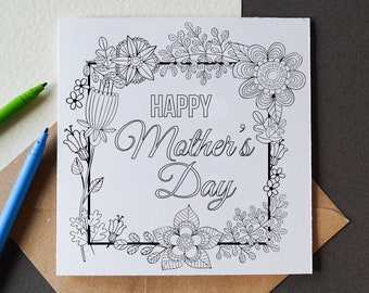 Mother's Day Flower Frame Colour Me In Card. Mother's Day Collection: Illustration Card, Greeting Card, Mother's Day Card, Colour Me In.