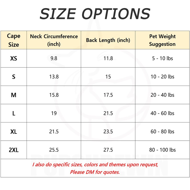 May include: A chart showing size options for a cape, with columns for cape size, neck circumference in inches, back length in inches, and pet weight suggestion in pounds. The sizes are XS, S, M, L, XL, and 2XL.