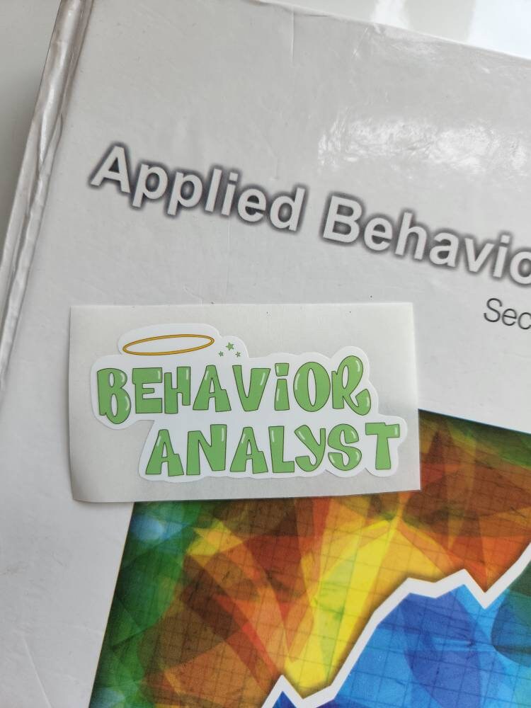 Behavior Sticker Call Center Behavior Analyst Brat Sticker | BCBA Sticker | Behavior Analyst ...