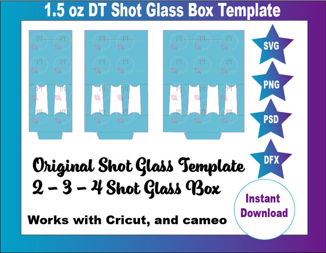 DT Shot Glass Box SVG 1.5 Oz Shot Glass Box Template Cut File Shot