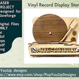 Now Spinning displaystandaard voor vinylplaten - DIGITALE BESTANDEN Gemaakt voor Glowforge