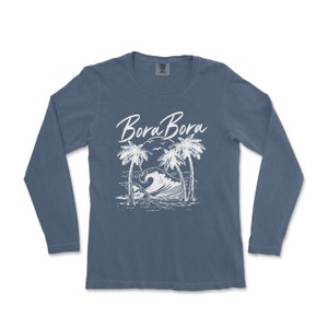 Bora Bora Beach Comfort Colors Long Sleeve Shirt