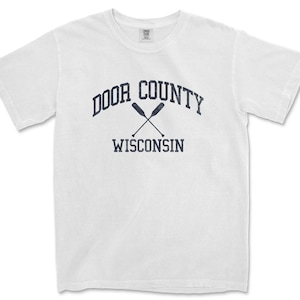 Door County Wisconsin T-Shirt Door County Comfort Colors Shirt