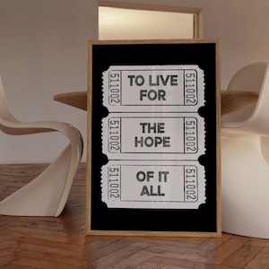 To Live For The Hope Of It All White and Black Tickets Poster, Taylor Texte, digitaler Download, trendige druckbare Kunst, Retro adrette Drucke