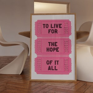 To Live For The Hope Of It All Pink Tickets Poster, Taylor Lyrics, Trendy Wall Art, Aesthetic Poster, Retro Preppy