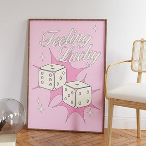 Feeling Lucky Pink Dice Quote Wall Print, Pink Poster Print, Retro Wall Decor, Large Wall Art, Trendy Art Prints