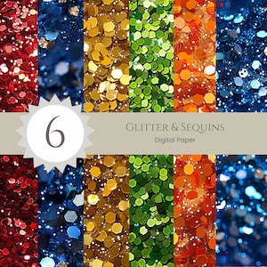 Puede incluir: Un conjunto de papeles digitales con seis diseños de purpurina y lentejuelas en varios colores. Los colores incluyen rojo, azul, dorado, verde, naranja y un azul más oscuro. Se muestra el texto "Glitter & Sequins Digital Paper".
