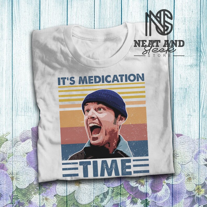 It S Medication Time Vintage T Shirt Etsy