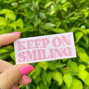 Pegatina Sigue sonriendo