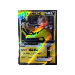 Beatrix Kiddo // Kill Bill | Pokémon Sammelkarte
