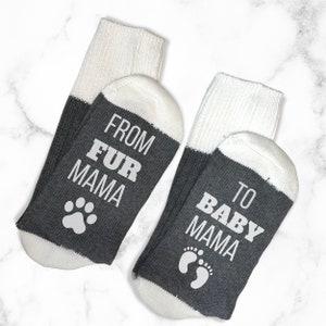 New Mom Gift - From Fur Mama to Baby Mama- Pregnancy Gift, New Mom Socks, Expecting Mom Gift, pregnancy announcement