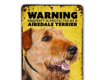 Warning Airedale Terrier Sign | Dog Warning Sign | Airedale Terrier Sign