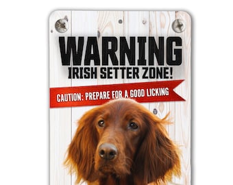 Irish Setter Warning Sign | Distressed Irish Seller Warning Sign | Rustic Irish Setter Sign