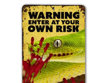 Achtung Baumpython Schild | Betreten auf eigene Gefahr Schild | Grüne Baumpython Zeichen