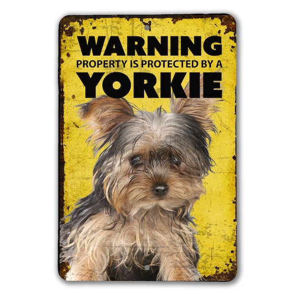 Warning Yorkie Sign | Dog Warning Sign | Yorkshire Terrier Sign