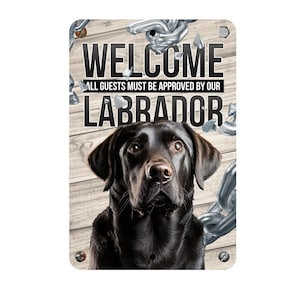 Chocolate Labrador Welcome Sign | Chocolate Labrador Sign