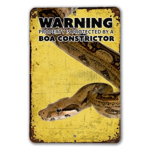 Warning Boa Constrictor Snake Sign | Boa Snake Warning Sign | Pet Boa Sign