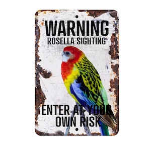 Rosella Papagei Warnschild | Rosella Papagei Zeichen | Rosella Papagei