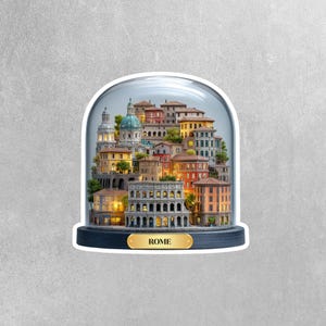Rome Sticker | Rome In A Glassdome Sticker | Italy Sticker