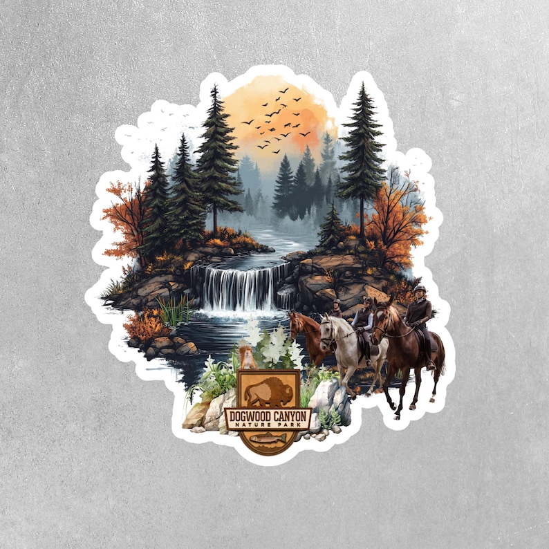 May include: A sticker featuring a scenic landscape with a waterfall, trees, and a sunset. Two people are riding horses in the foreground. The sticker has the text "Dogwood Canyon Nature Park" in a brown shield.