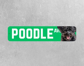 Poodle Street Sign |  Black Poodle Ave Sign | Poodle Sign