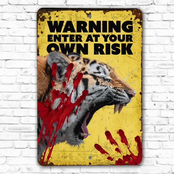 Warning Tiger Sign | Enter at Your Own Risk Sign | Tiger Sign - Etsy