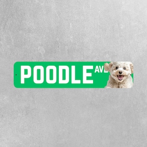 Poodle Street Sign |  White Poodle Ave Sign | Poodle Sign