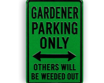 Parkeerbord tuinman – grappige noviteit aluminium garagedecor