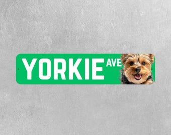 Yorkie Street Sign |  Yorkie Ave Sign | Yorkie Sign
