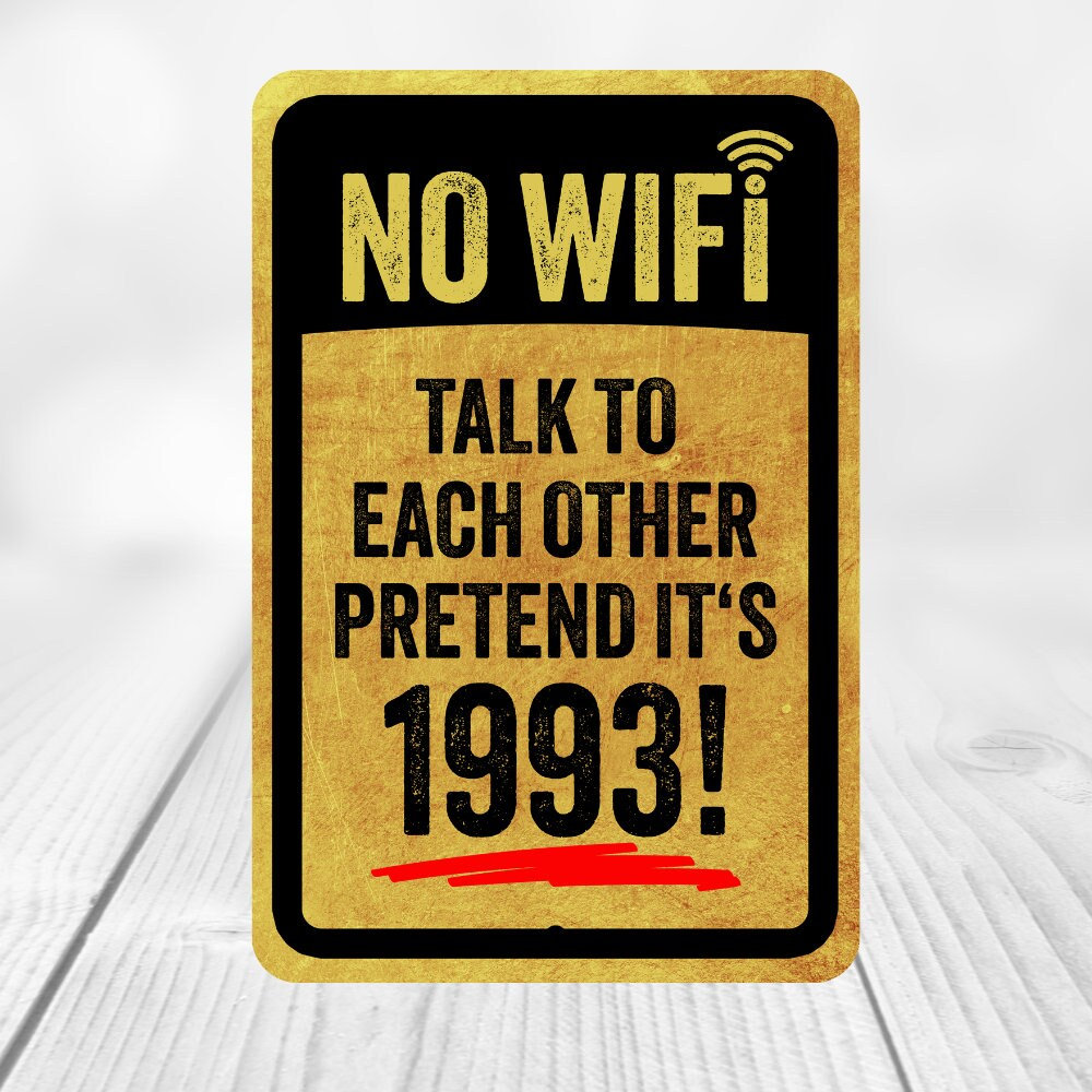 Targa In Metallo Decorativa 'No WIFI Talk Each Other 1995' - Formato A5 (20x15 Cm) Per Parete, Interni/Esterni