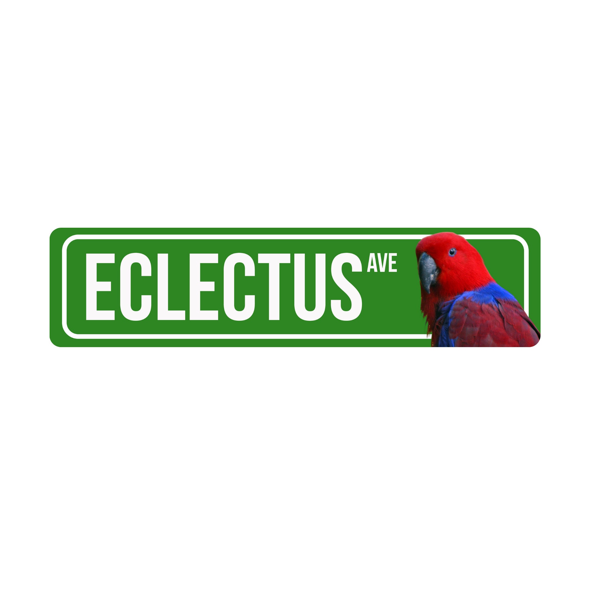 Eclectus Parrot Sign | Red Eclectus Sign | Eclectus Sign - Etsy