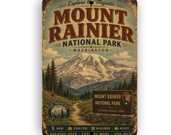 Mount Rainier National Park Sign - Aluminum Sign - National Park Collection