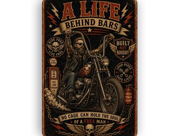 Motorcycle Sign - Biker Sign - Garage Sign - A Life Behind Bars Sign