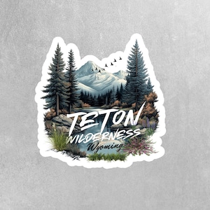Teton Wilderness Sticker - Wyoming Sticker - Wyoming Decal