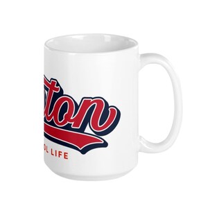 Boston Wicked Cool Life Mug Boston Coffee Mug image 3