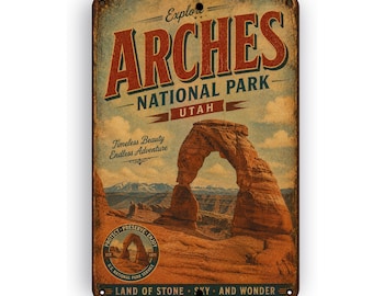 Arches National Park Sign - Aluminum Sign - National Park Collection