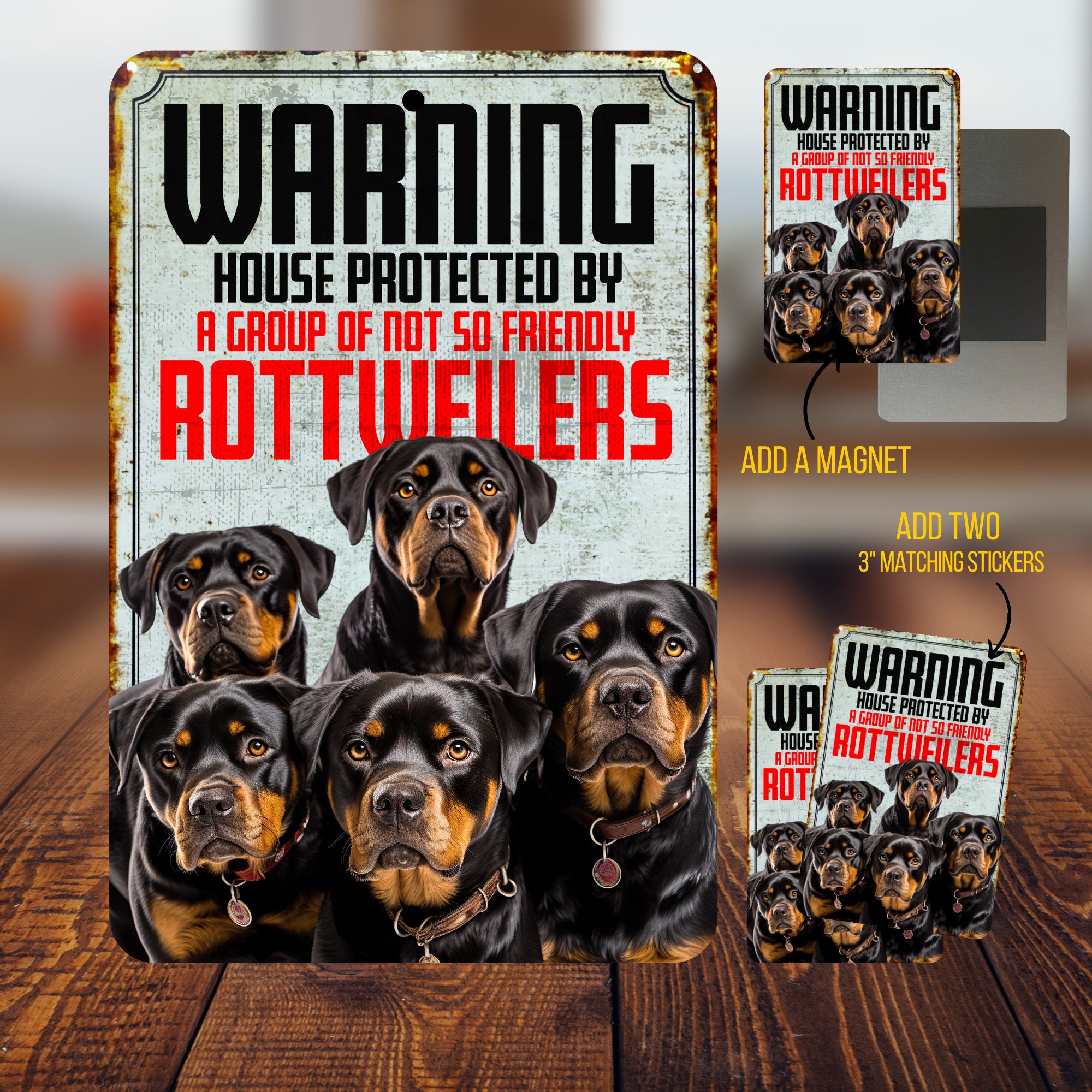 Funny Rottweiler Sign Rustic Rottweiler Warning Sign Group of ...