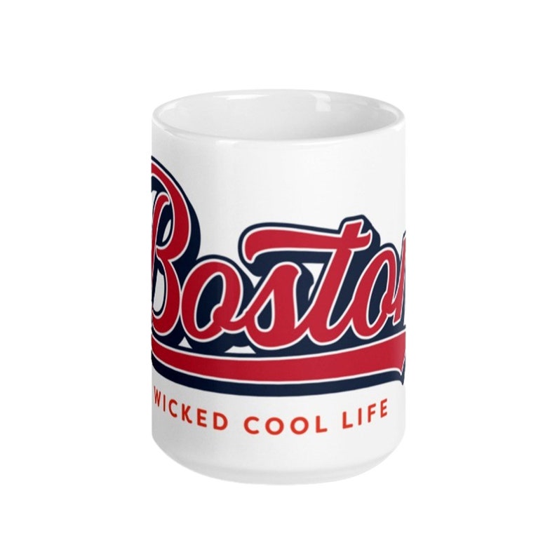 Boston Wicked Cool Life Mug Boston Coffee Mug image 2