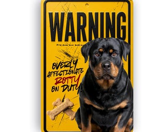 Rottweiler Onduty Schild - Liebevoller Hund Warnung, Aluminiumwanddekor