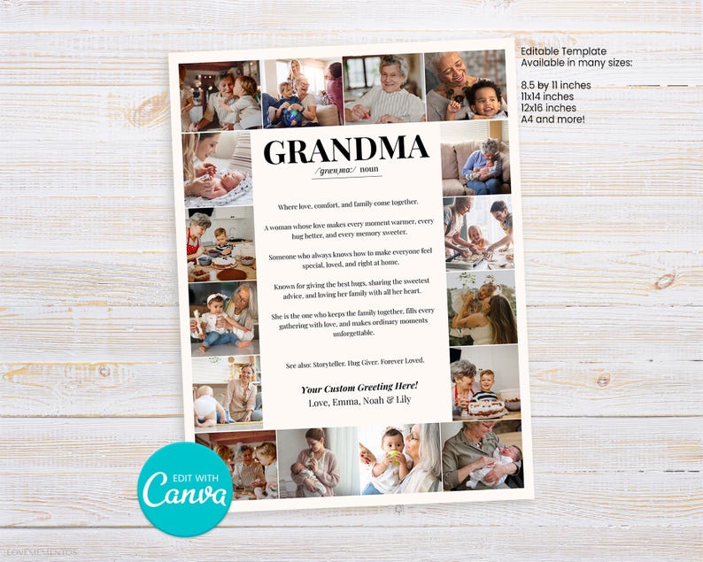 May include: A cream-colored print with the word "GRANDMA" in bold black letters, surrounded by family photos. The print includes text defining grandma and a space for a custom greeting. The template is available in multiple sizes.