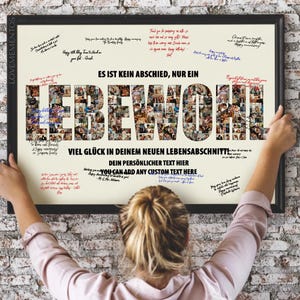 May include: A framed print with the word "LEBEWOHL" in large letters, filled with small photos. The print includes text in German and space for custom text. Handwritten notes and signatures surround the main text, with a woman holding the frame.