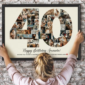 May include: A framed photo collage in the shape of the number 40, made up of many smaller photos. The text "Happy Birthday Amanda! Wishing you the best & happiness Love, your bestfriend Laura" is printed below the collage.