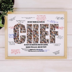 May include: A framed print with the word "CHIEF" in large letters, filled with small photos. The print includes handwritten messages and the phrases "DU BIST MEHR ALS NUR EIN" and "DU BIST EIN MENTOR UND EIN LEADER."