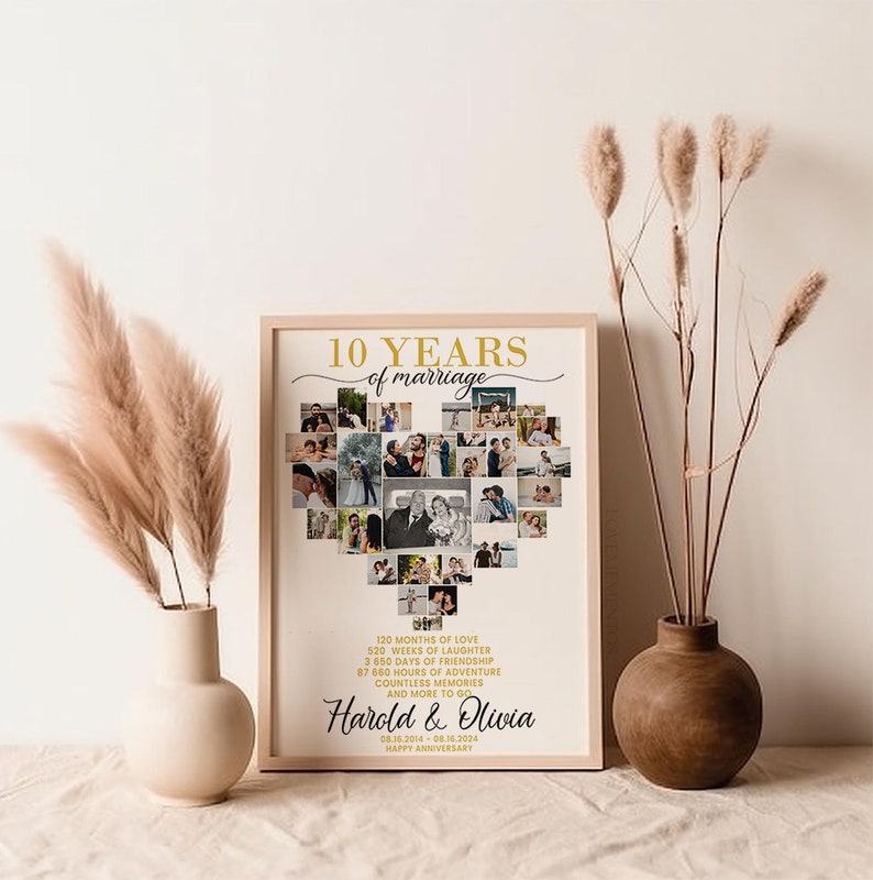 May include: A 10-year anniversary photo collage in the shape of a heart with a gold frame. The collage is made up of photos of a couple and their life together. The text "10 YEARS of marriage" is at the top of the collage, and the couple's names and wedding date are at the bottom. The text reads: "120 Months of Love, 520 Weeks of Laughter, 3,650 Days of Friendship, 87,660 Hours of Adventure, Countless Memories and More to Go. Harold & Olivia 08.36.2014 - 08.16.2024 Happy Anniversary"