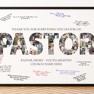 Peut inclure: Une affiche encadr&eacute;e blanche avec un collage de photos formant le mot "PASTOR" au centre. L'affiche comporte le texte "THANK YOU FOR EVERYTHING YOU DO FOR US!" au-dessus du collage et "PASTOR HENRY - YOUTH MINISTRY CHURCH NAME HERE" en dessous du collage. L'affiche est recouverte de messages &eacute;crits &agrave; la main exprimant de la gratitude.